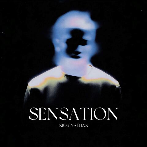 SENSATION