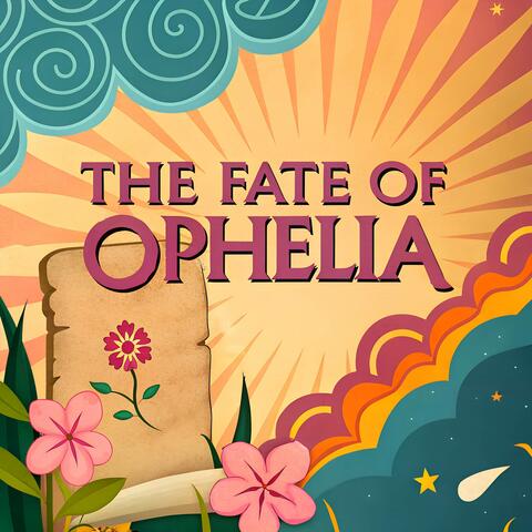 The Fate of Ophelia