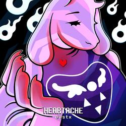 Heartache (Remix) [Toriel Theme from Undertale]