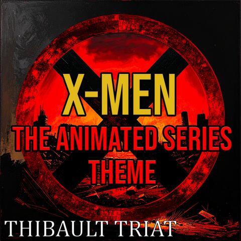X-Men The Animated Series Theme