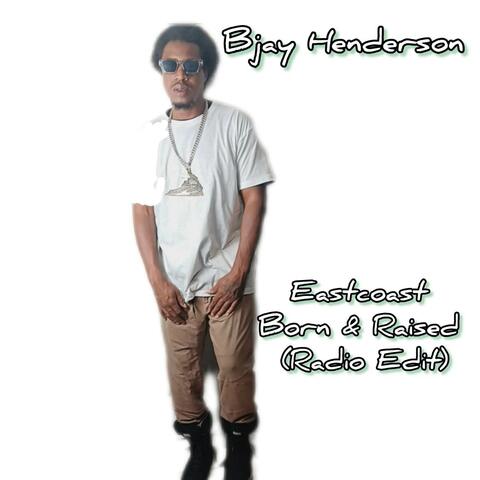 Eastcoast Born & Raised (Radio Edit)