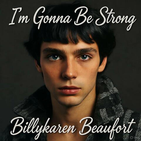 I'm Gonna Be Strong