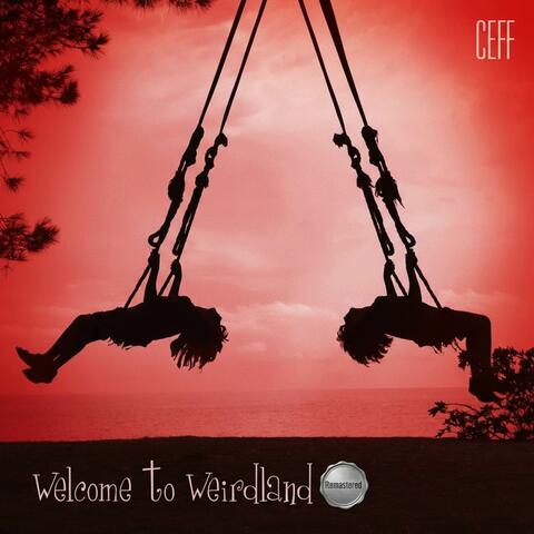 Welcome to Weirdland
