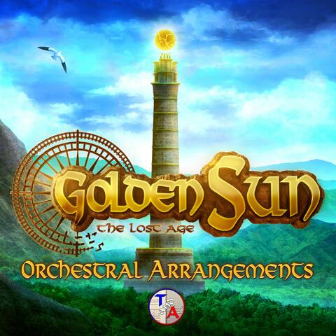 Golden Sun: The Lost Age (Orchestral Arrangements)