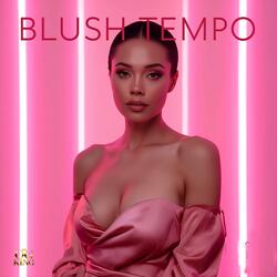 BLUSH TEMPO