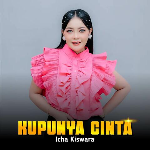 Kupunya Cinta
