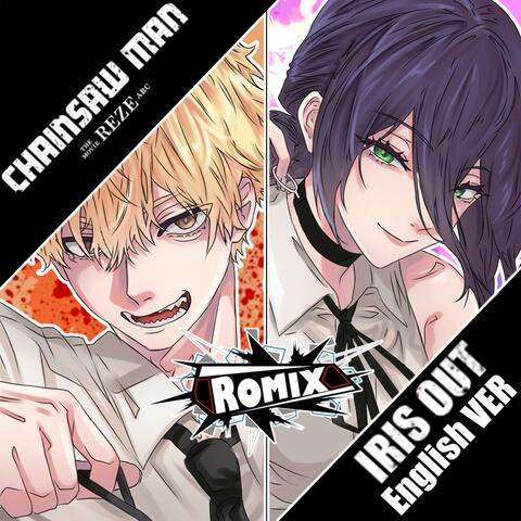 IRIS OUT "English" (Chainsaw Man The Movie: Reze Arc)