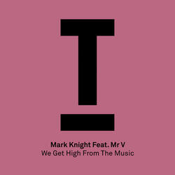 We Get High From The Music