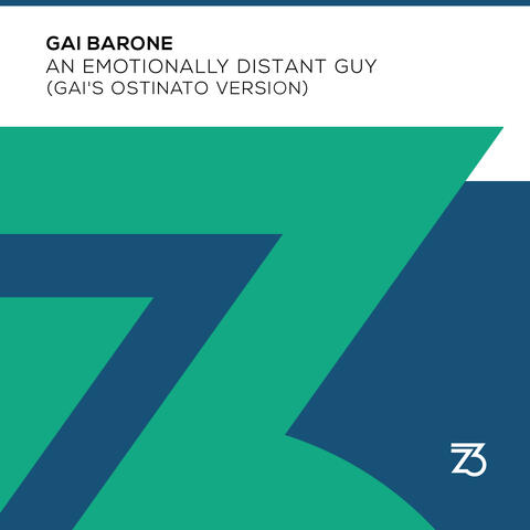 An Emotionally Distant Guy (Gai's Ostinato Version)