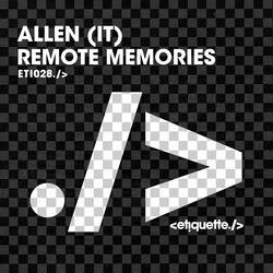 Remote Memories