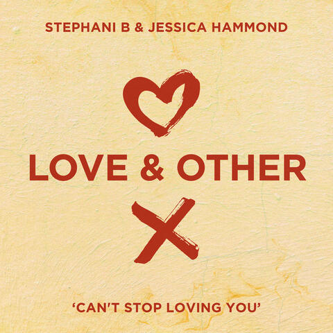 Can't Stop Loving You