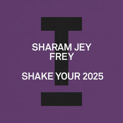 Shake Your 2025
