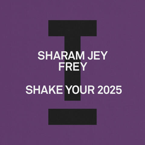 Shake Your 2025