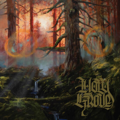 Holy Grove II