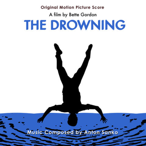 The Drowning: Original Motion Picture Soundtrack