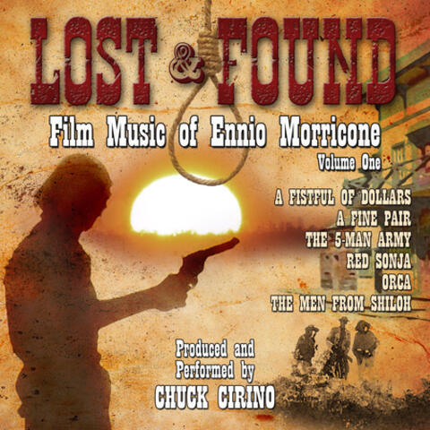 Ennio Morricone: Lost And Found