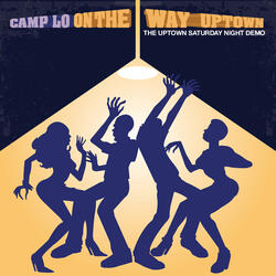 Camp Lo (Bust Ya Down)