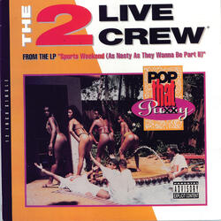 Pop That P-ssy LP Version