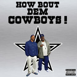 How Bout Dem Cowboys Explicit