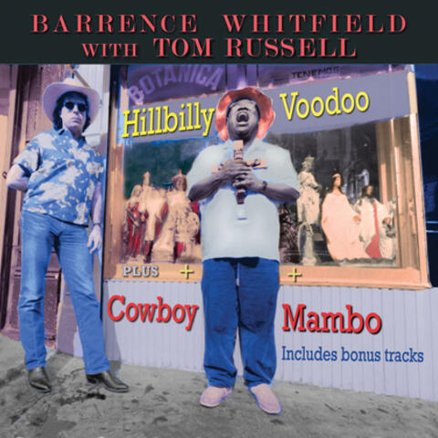 Tom Russell and Barrence Whitfield