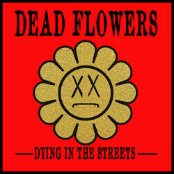 Dying In The Streets