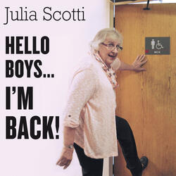 Hello Boys...I'm Back!