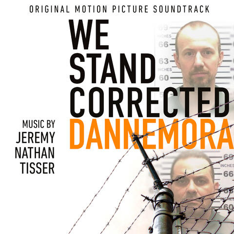 We Stand Corrected: Dannemora Original Motion Picture Soundtrack