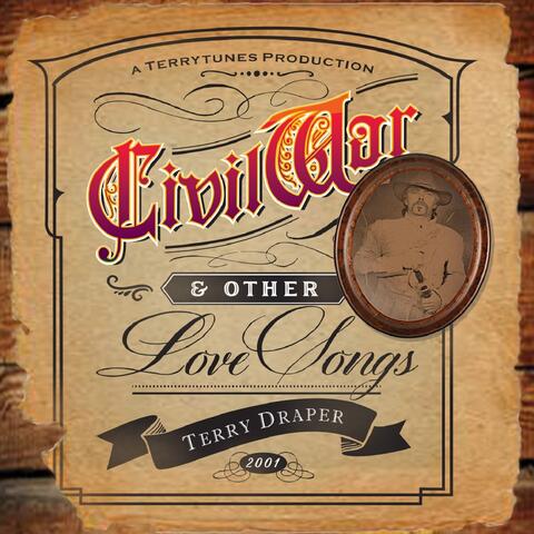 Civil War... And Other Lovesongs" Remastered