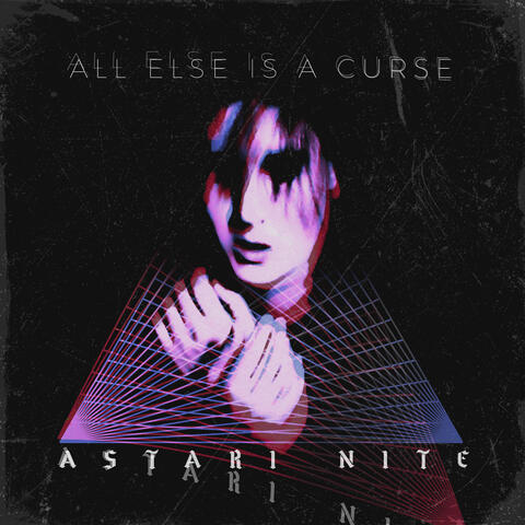 All Else Is A Curse