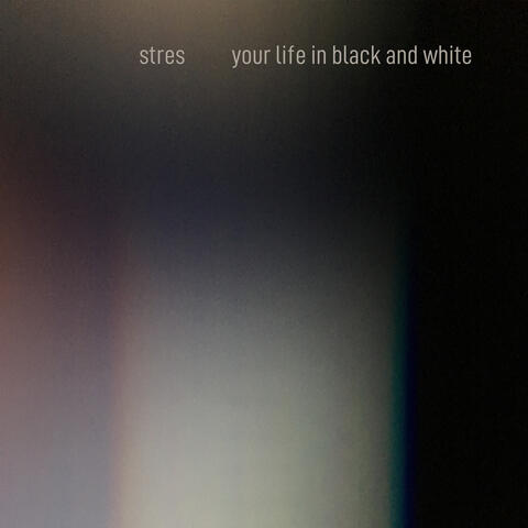 your life in black and white [single]