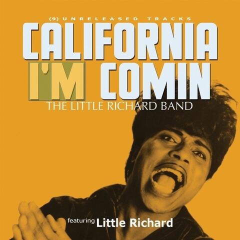 The Little Richard Band: California I'm Comin