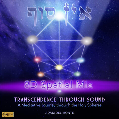 Transcendence Through Sound - A Meditative Journey Through The Holy Spheres