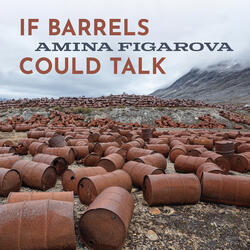 If Barrels Could Talk Interlude