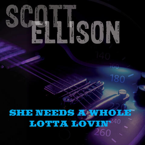 She Needs A Whole Lotta Of Lovin'