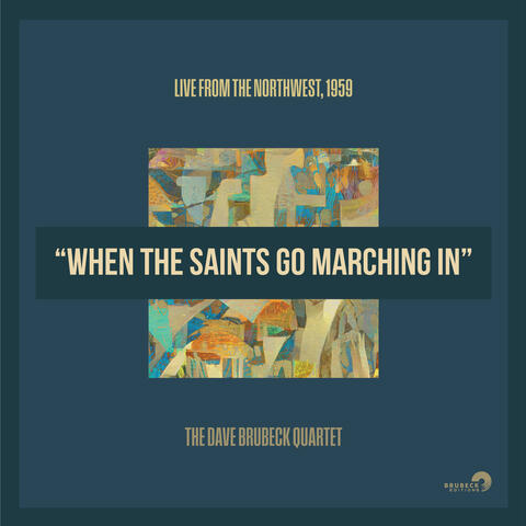 When The Saints Go Marching In [single]