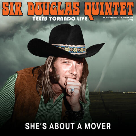 She's About A Mover From Texas Tornado: Live From The Troubadour 1971