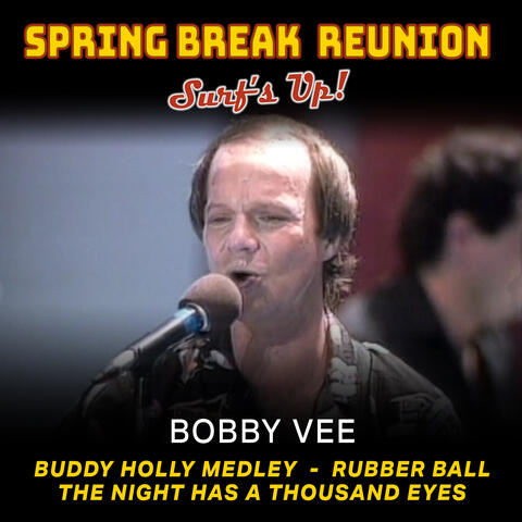 Spring Break Reunion: Surf's Up'- Live