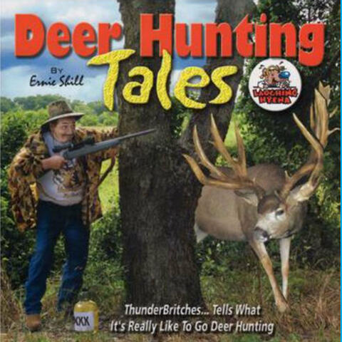 Deer Hunting Tales