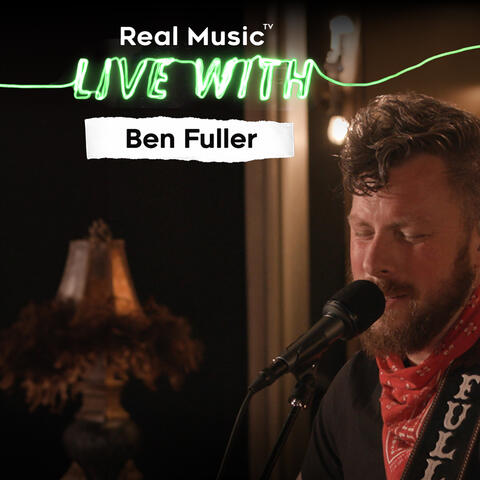 Live With Ben Fuller