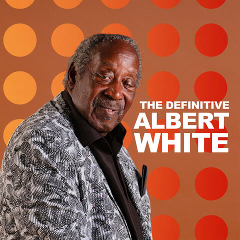 The Definitive Albert White