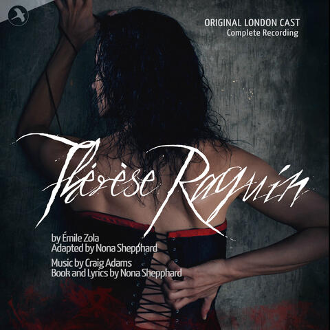 Therese Raquin: Complete Recording