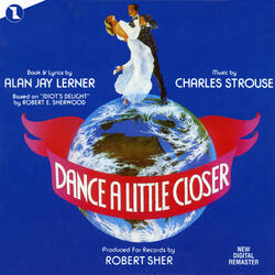 Dance a Little Closer