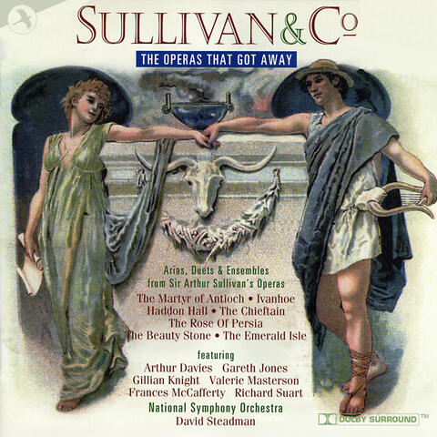 Sullivan And Co.: The Operas That Got Away