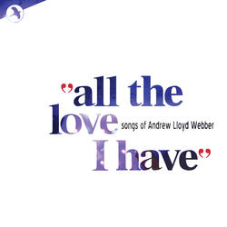 I Don't Know How to Love Him (from "Jesus Christ Superstar")