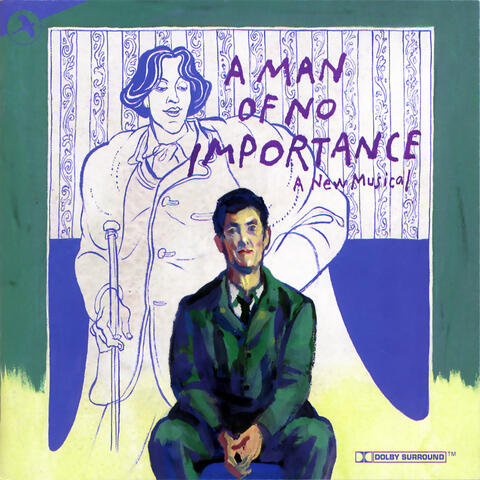 A Man of No Importance (A New Musical)