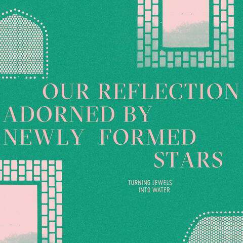 Our Reflection Adorned By Newly Formed Stars
