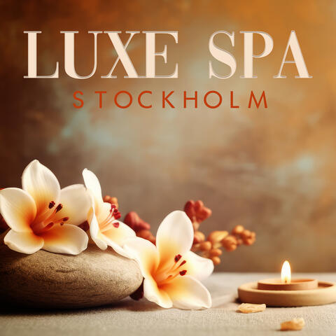 Luxe Spa Stockholm