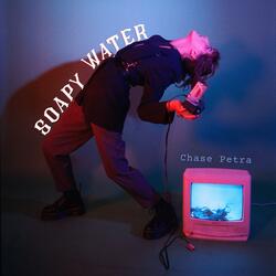 Soapy Water