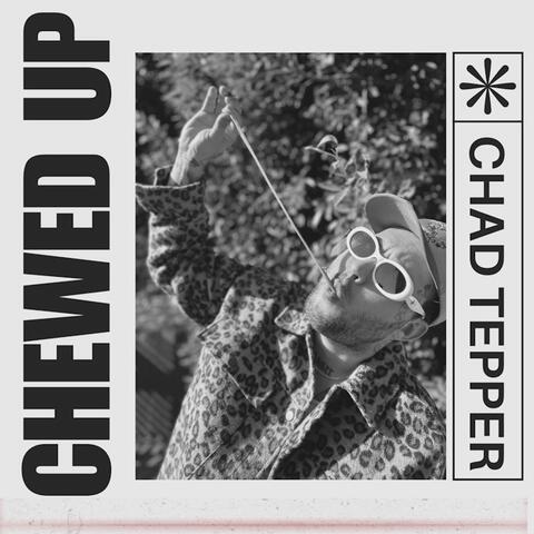Chewed Up