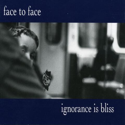 Ignorance is Bliss (Bonus Tracks)